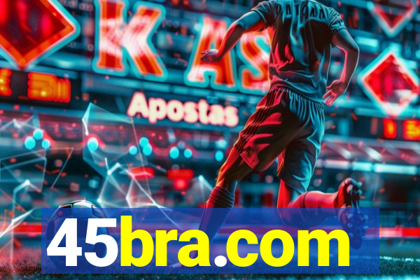 45bra.com