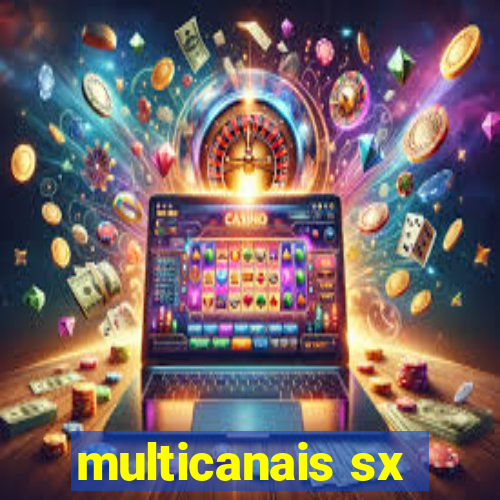 multicanais sx