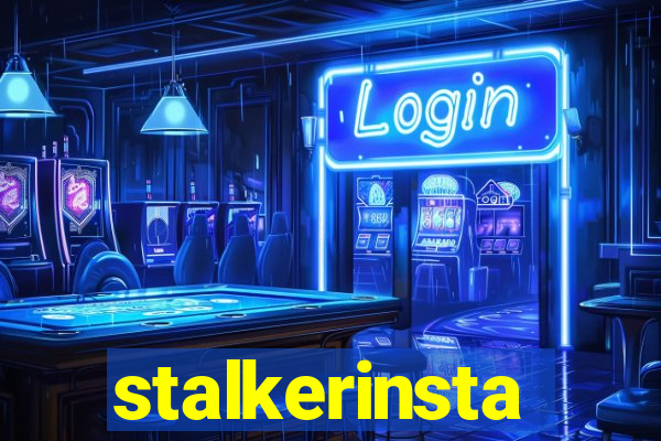 stalkerinsta