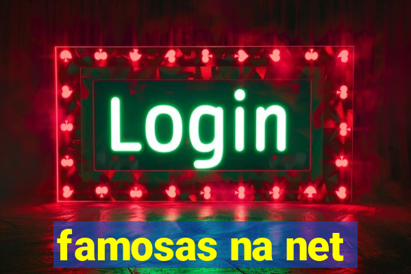 famosas na net