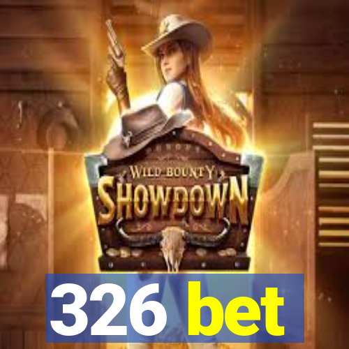 326 bet