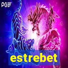 estrebet