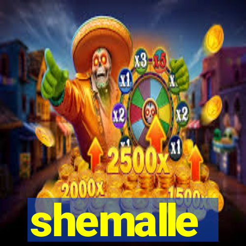 shemalle