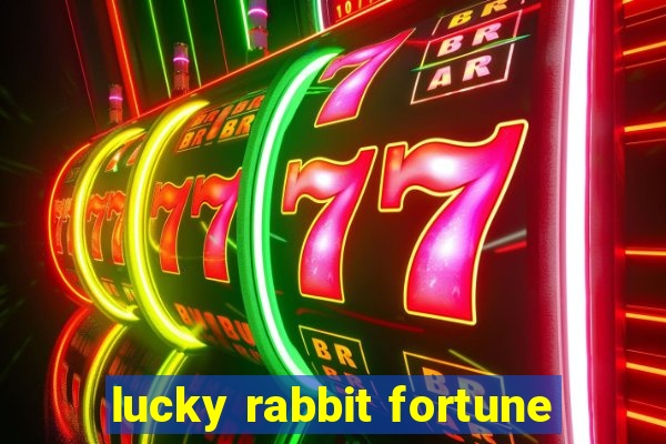 lucky rabbit fortune