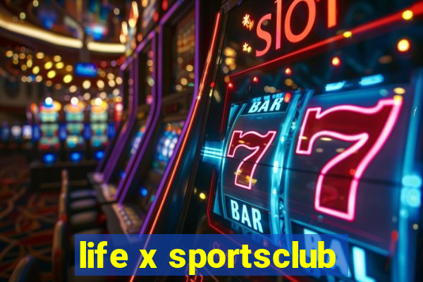 life x sportsclub