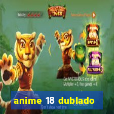 anime 18 dublado