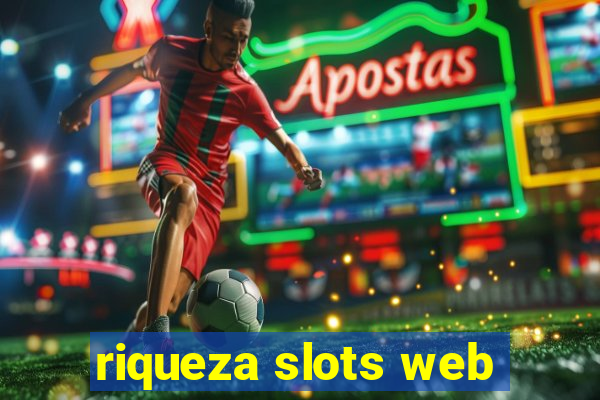 riqueza slots web