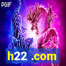 h22 .com