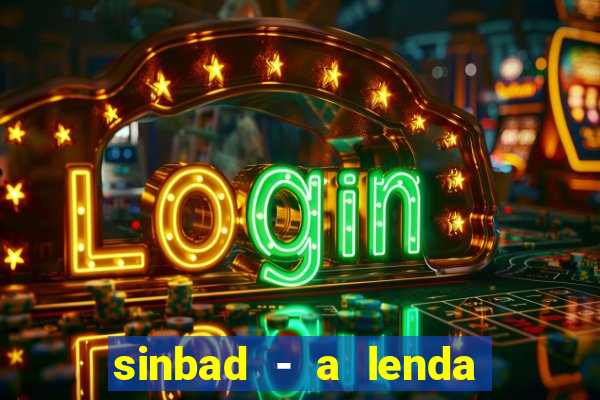 sinbad - a lenda dos sete mares download