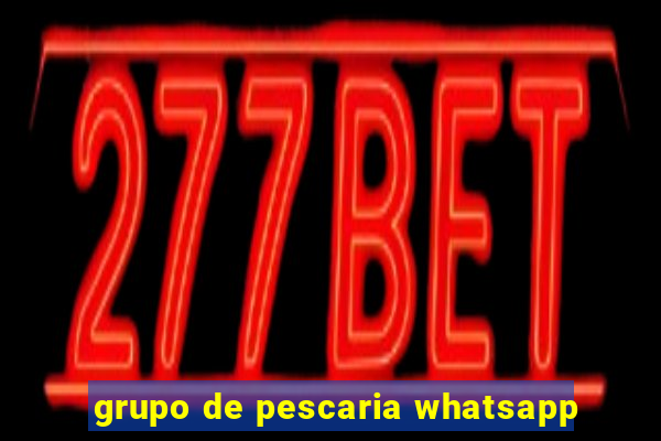 grupo de pescaria whatsapp