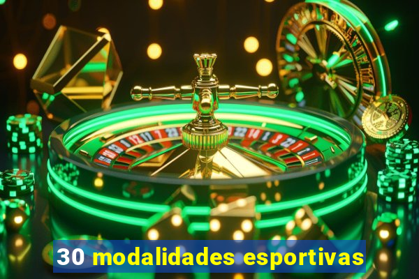 30 modalidades esportivas