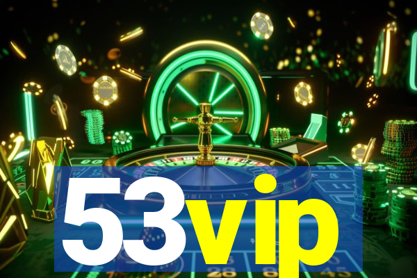 53vip