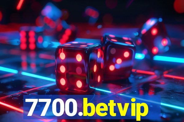 7700.betvip