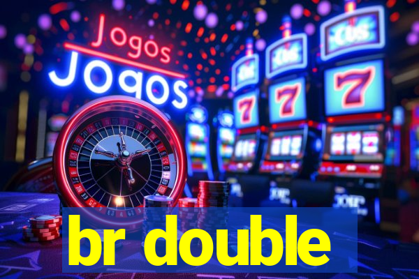 br double