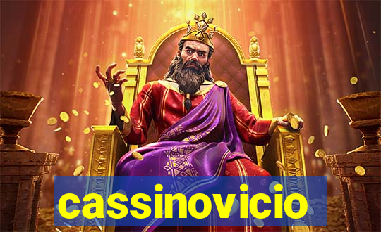 cassinovicio