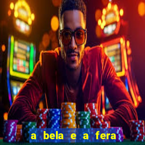 a bela e a fera 2014 filme completo dublado topflix