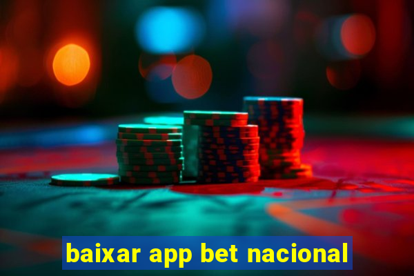 baixar app bet nacional