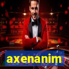 axenanim