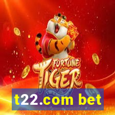 t22.com bet