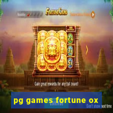 pg games fortune ox