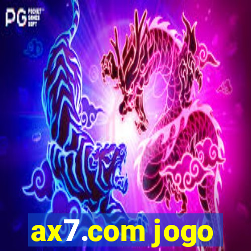 ax7.com jogo