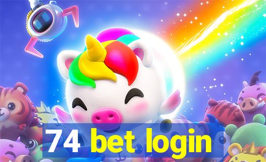 74 bet login