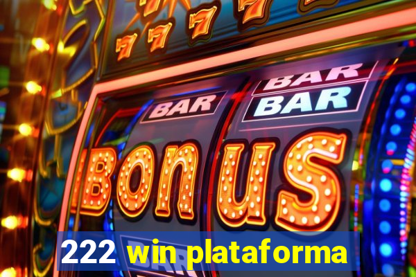 222 win plataforma