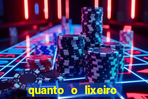 quanto o lixeiro ganha por ano