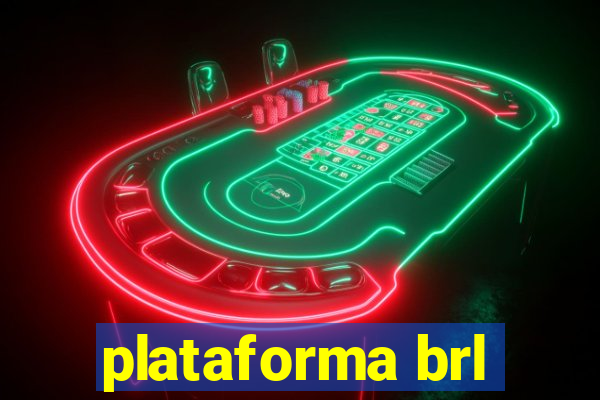 plataforma brl