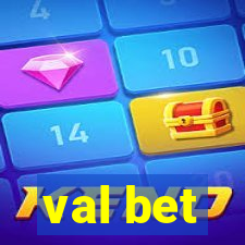 val bet