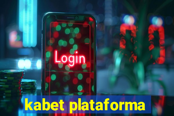 kabet plataforma