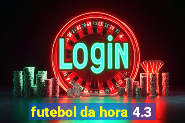 futebol da hora 4.3