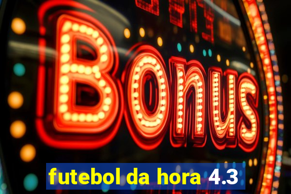 futebol da hora 4.3