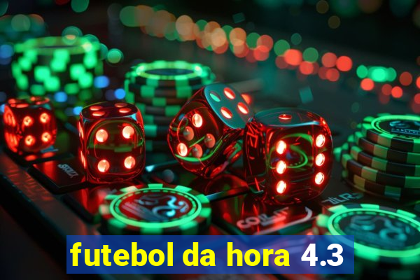 futebol da hora 4.3