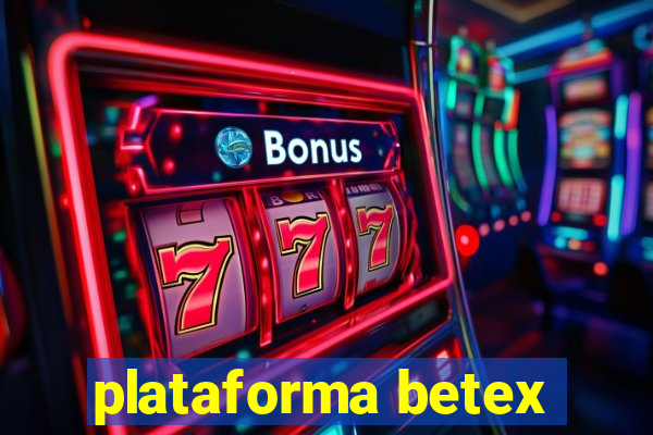 plataforma betex