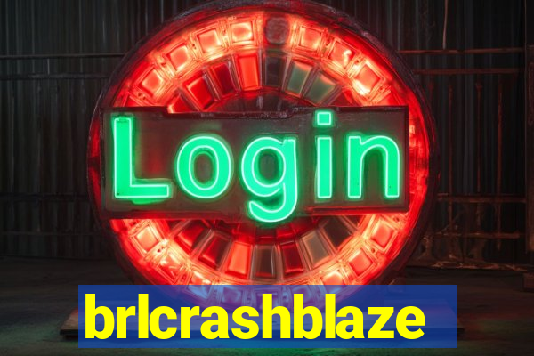 brlcrashblaze