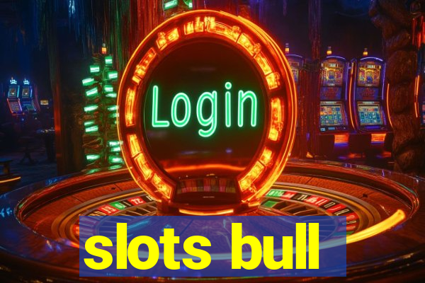 slots bull