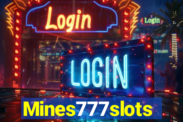 Mines777slots