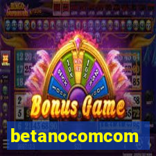 betanocomcom