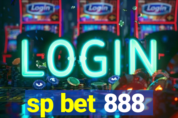 sp bet 888