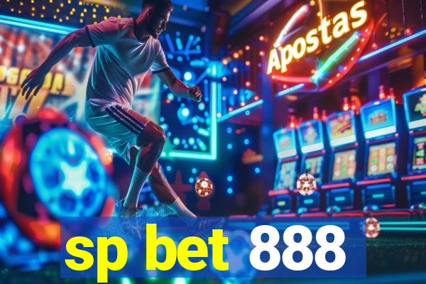 sp bet 888