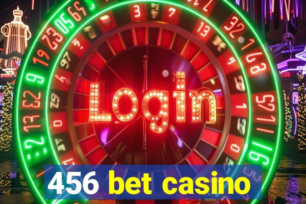 456 bet casino