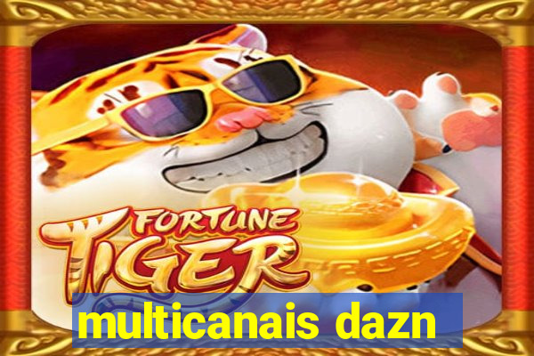 multicanais dazn