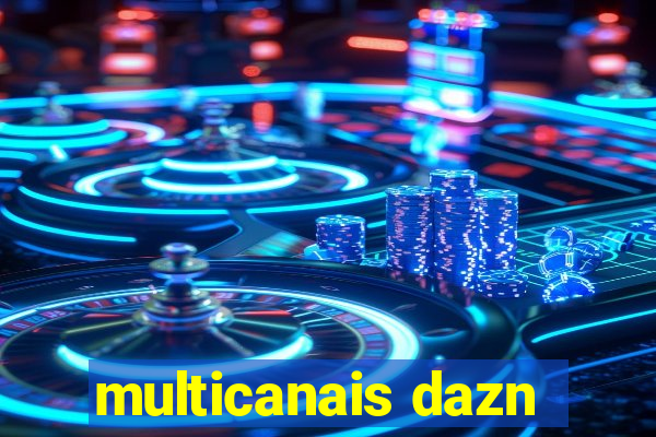 multicanais dazn