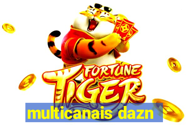 multicanais dazn