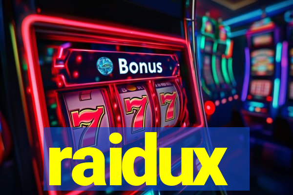 raidux