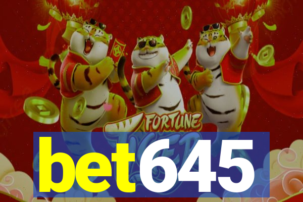 bet645