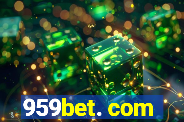 959bet. com