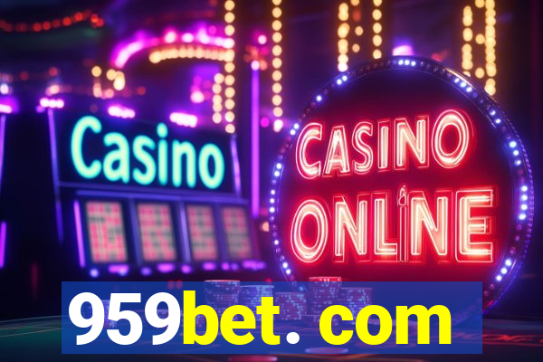 959bet. com