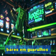 bares em guarulhos